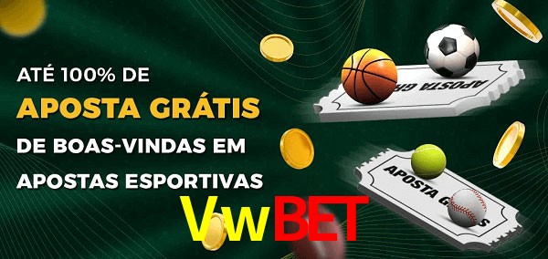 Vwbet Ate 100% de Aposta Gratis